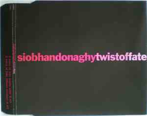 Siobhan Donaghy - Twist Of Fate