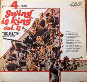 Ted Heath - Swing Is King Vol. 2