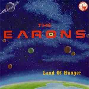 The Earons - Land Of Hunger