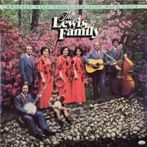 The Lewis Family - Wrapped With Grace & Tied With Love