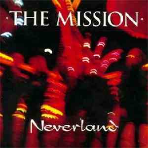 The Mission - Neverland