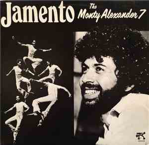 The Monty Alexander 7 - Jamento