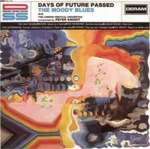 The Moody Blues - Days Of Future Passed