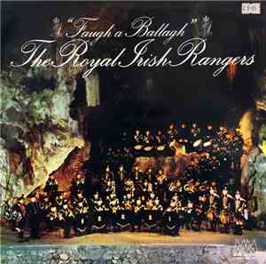 The Royal Irish Rangers - Faugh A Ballagh