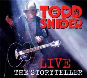 Todd Snider - Live (The Storyteller)