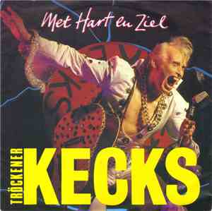 Tröckener Kecks - Met Hart En Ziel