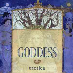 Troika  - Goddess