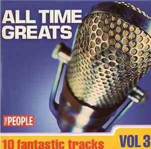 Various - All Time Greats Volume 3