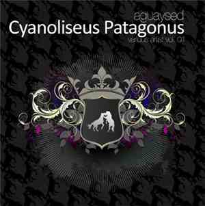 Various - Cyanoliseus Patagonus Vol. 01