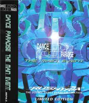 Various - Dance Paradise - Rushtria The Main Event