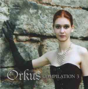 Various - Orkus Compilation 3