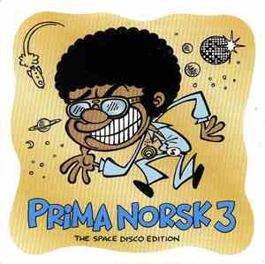 Various - Prima Norsk 3 - The Space Disco Edition
