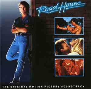 Various - Road House - The Original Motion Picture Soundtrack