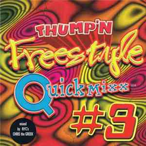 Various - Thump'n Freestyle Quick Mixx Vol. 3
