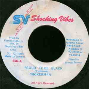 Wickerman - Proud To Be Black