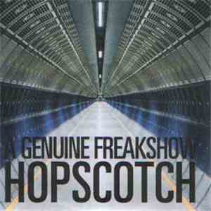 A Genuine Freakshow - Hopscotch