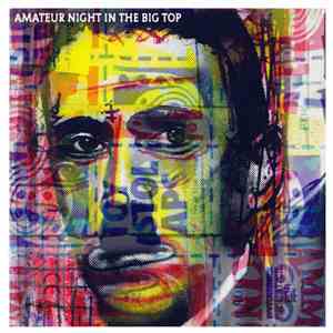 Amateur Night In The Big Top - Amateur Night In The Big Top