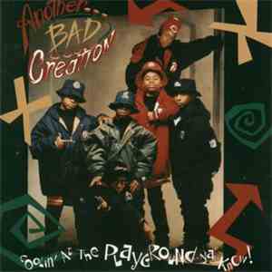 Another Bad Creation - Coolin' At The Playground Ya' Know