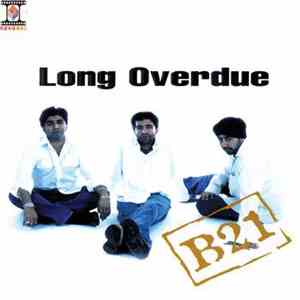 B21 - Long Over Due