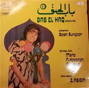 Bab El Haq Orkestra = باب الحق Pimpinan Saleh Sungkar - باب الحق
