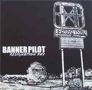 Banner Pilot - Resignation Day
