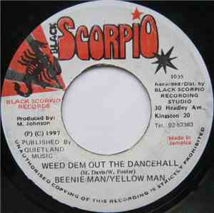 Beenie Man / Yellow Man - Weed Dem Out The Dance Hall