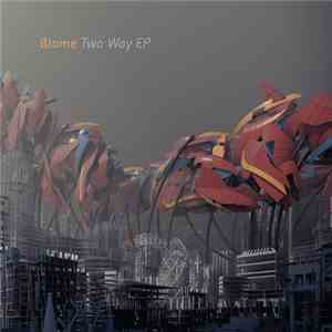 Biome  - Two Way EP