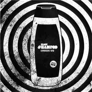 Black Shampoo  - Curious Kid