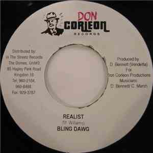 Bling Dawg / Tami - Realist / Oh No