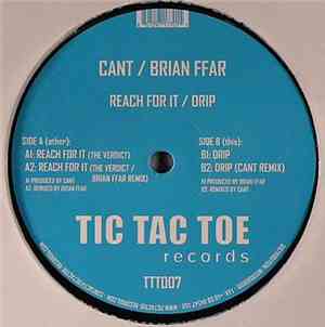 Cant / Brian Ffar - Reach For It / Drip