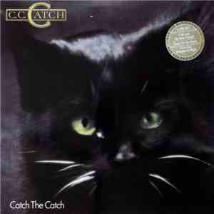 C.C. Catch - Catch The Catch