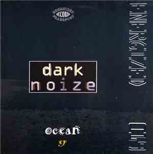 Dark Noize - Ocean EP