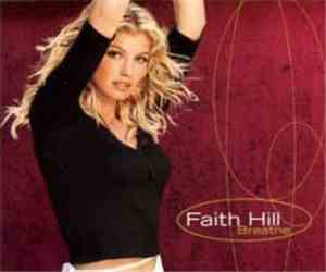Faith Hill - Breathe