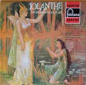 Gilbert And Sullivan - Iolanthe