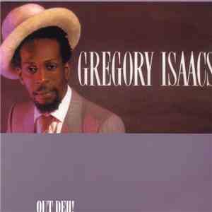 Gregory Isaacs - Out Deh!