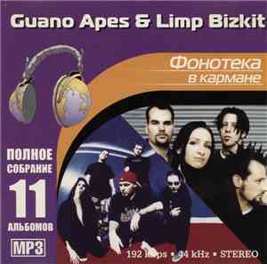 Guano Apes & Limp Bizkit - Фонотека В Кармане