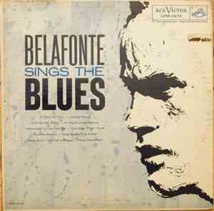 Harry Belafonte - Belafonte Sings The Blues