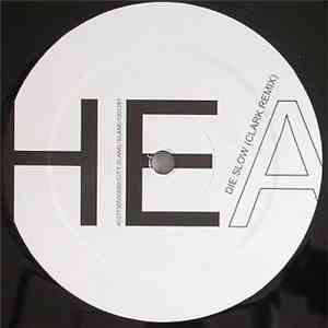 HEALTH  - Die Slow (Clark Remix)