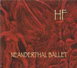 Heretic's Fork - Neanderthal Ballet