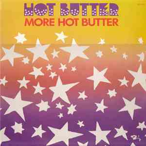 Hot Butter - More Hot Butter