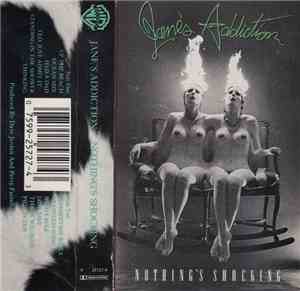 Jane's Addiction - Nothing's Shocking