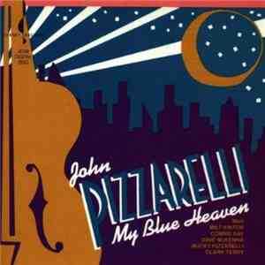 John Pizzarelli - My Blue Heaven