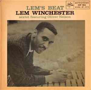 Lem Winchester Sextet Featuring Oliver Nelson - Lem's Beat