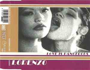 Lorenzo - Love Is Dangerous
