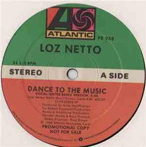 Loz Netto - Dance To The Music