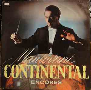 Mantovani And His Orchestra - Mantovani Continental Encores