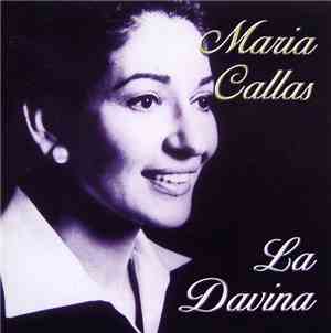 Maria Callas - La Davina