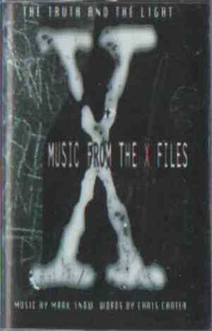 Mark Snow - The Truth And The Light: Music From The X Files