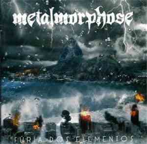 Metalmorphose - Fúria Dos Elementos