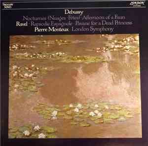 Monteux Conducts The London Symphony, Debussy, Ravel - Prélude À L'Après Mi ...